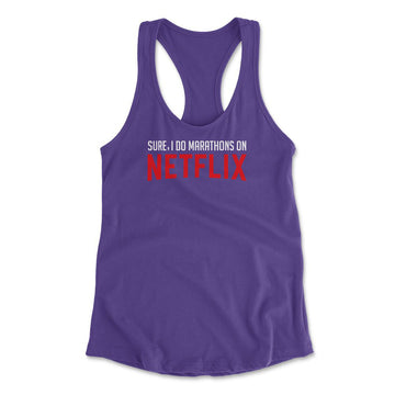 Sure, I Do Marathons On Netflix Womens Racerback Tank in Purple Rush color